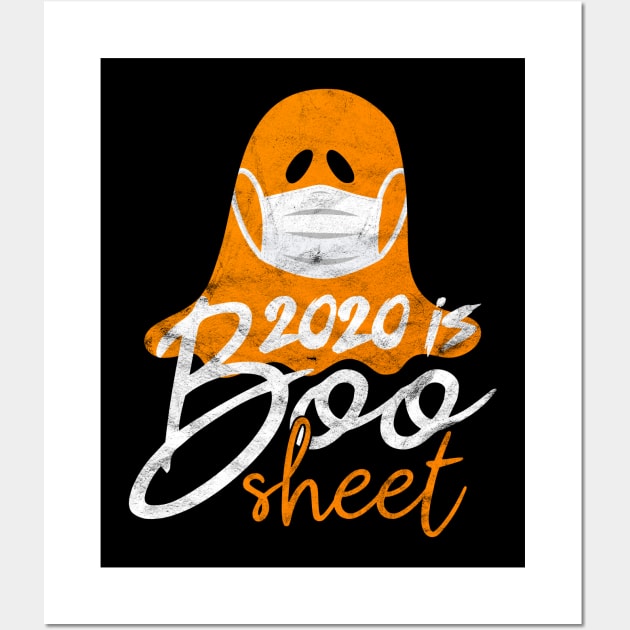 2020 is boo sheet funny halloween ghost costume gift Wall Art by BadDesignCo